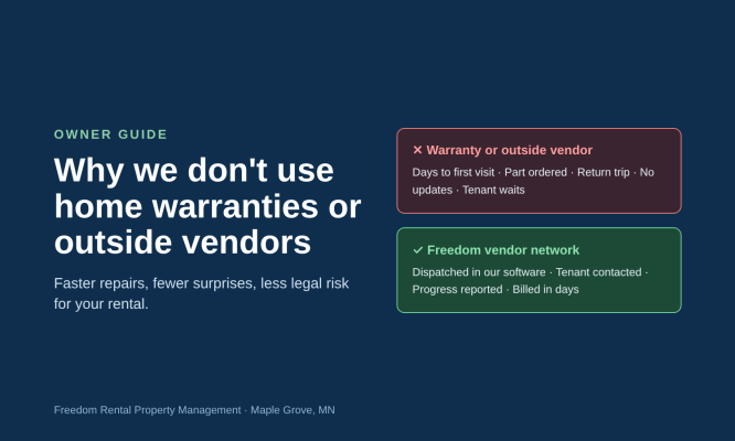 Home warranty or outside vendor compared with Freedom's vendor network